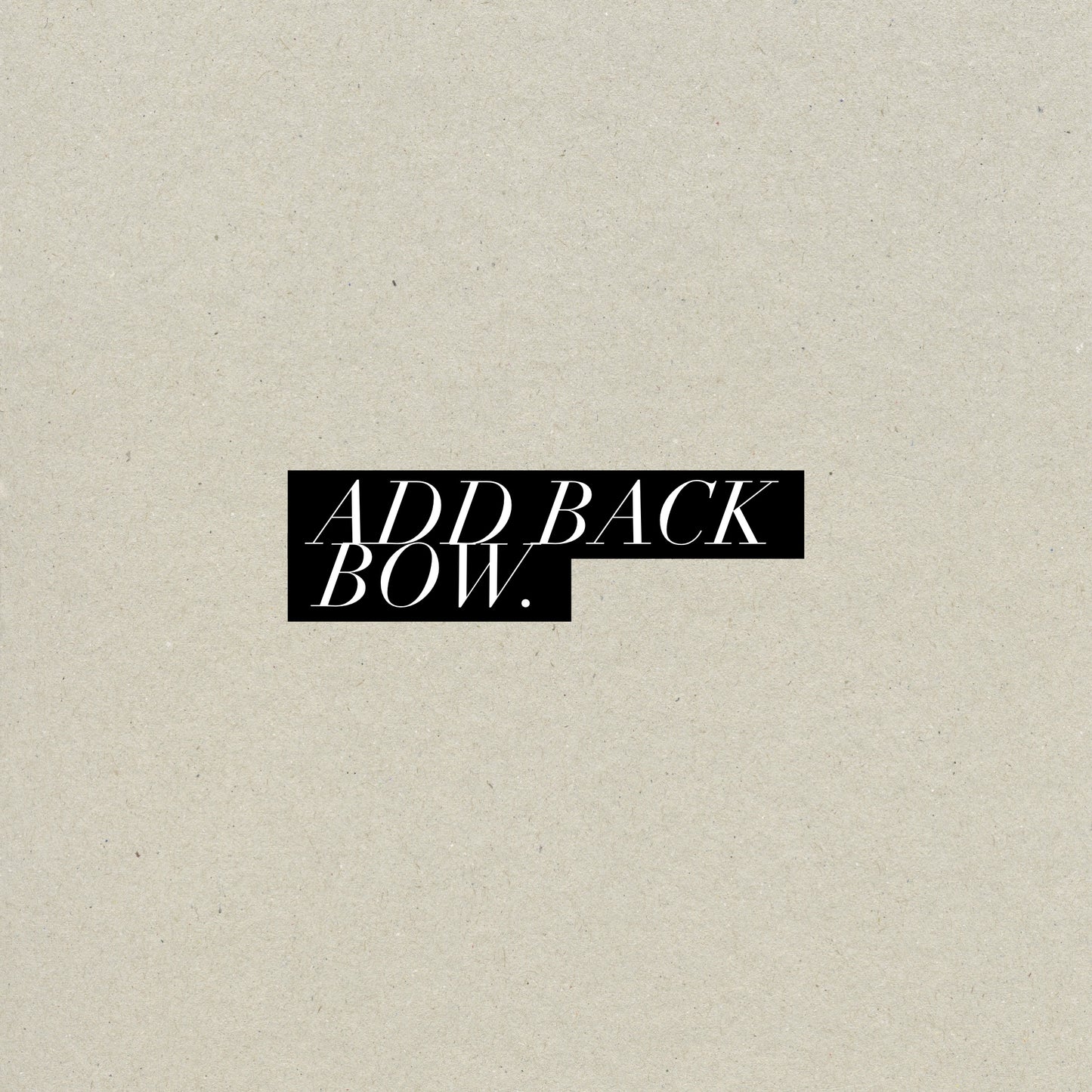 Add Back Bow